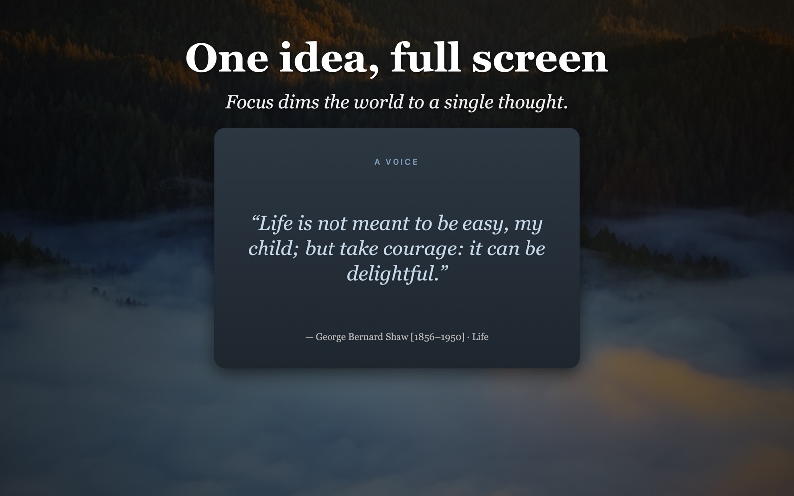 Focus mode, one idea full screen
